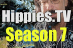 Click here for episodes of Hippies.TV Season 7 - music from Texas, & From Texas Musicians On The Road!